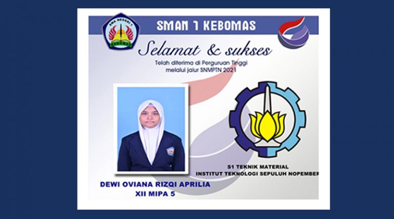 Selamat kepada siswa SMA Negeri 1 Kebomas Gresik lulus jalur prestasi SNMPTN 2020/2021